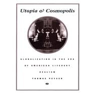 Utopia and Cosmopolis