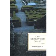 The Bluestone Walk