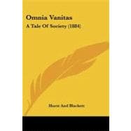 Omnia Vanitas : A Tale of Society (1884)