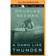 A Dawn Like Thunder,9781491572474