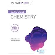 My Revision Notes: WJEC GCSE Chemistry