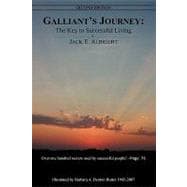 Galliant's Journey : The Key to Successful Living