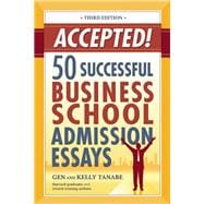 Accepted! 50 Successful Business School Admission Essays