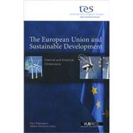 The European Union and Sustainable Development Internal and External Dimensions