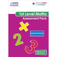 Primary Maths for Scotland – Primary Maths for Scotland First Level Assessment Pack For Curriculum for Excellence Primary Maths