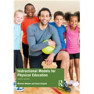Instructional Models for Physical Education
