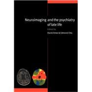 Neuroimaging and the Psychiatry of Late Life