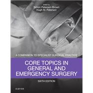 Core Topics in General and Emergency Surgery