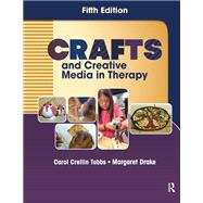 Crafts and Creative Media in Therapy