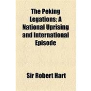 The Peking Legations