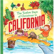 The Twelve Days of Christmas in California