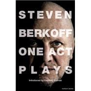 Steven Berkoff: One Act Plays,9781408182475