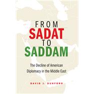 From Sadat to Saddam