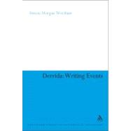 Derrida Writing Events