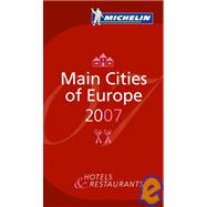 Michelin Red Guide 2007 Main Cities of Europe
