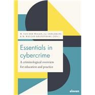 Essentials in Cybercrime A criminological overview for education and practice