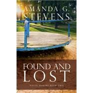 Found and Lost A Novel