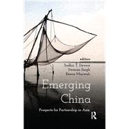 Emerging China: Prospects of Partnership in Asia
