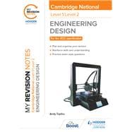 My Revision Notes: Level 1/Level 2 Cambridge National in Engineering Design