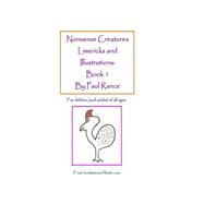 Nonsense Creatures Limericks and Illustrations
