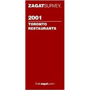 Zagatsurvey 2001 Toronto Restaurants