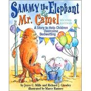 Sammy The Elephant & Mr Camel
