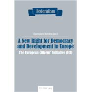 A New Right for Democracy and Development in Europe