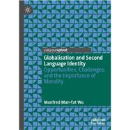 Globalisation and Second Language Identity