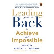 Leading from the Back To Achieve The Impossible