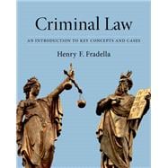 Criminal Law An Introduction to Key Concepts and Cases