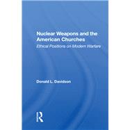 Nuclear Weapons And The American Churches