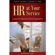 HR at Your Service Lessons from Benchmark Service Organizations