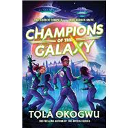 Champions of the Galaxy