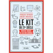 Le Kit du XXIe siècle