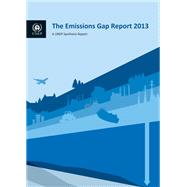 The Emissions Gap Report 2013