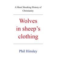 Wolves in sheep’s  clothing