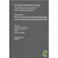Women Writing Latin: From Roman Antiquity to Early Modern Europe