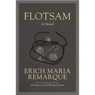 Flotsam A Novel