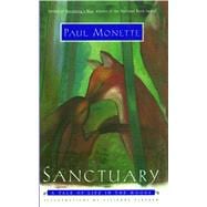 SANCTUARY A Tale of Life in the Woods