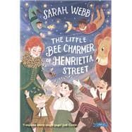 The Little Bee Charmer of Henrietta Street