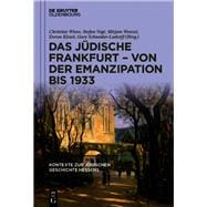 Das jüdische Frankfurt – von der Emanzipation bis 1933