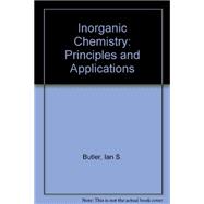 Inorganic Chemistry : Principles and Applications