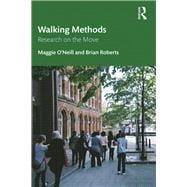 Walking Methods: Biographical Research on the Move