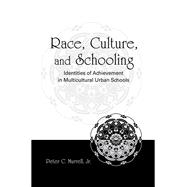 Race, Culture, and Schooling