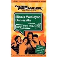 Illinois Wesleyan University: Off the Record