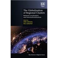 The Globalization of Regional Clusters