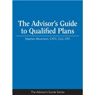 Advisor's Guide to Qualified Plans