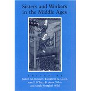 Sisters and Workers in the Middle Ages