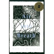 Air into Breath