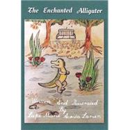 The Enchanted Alligator
